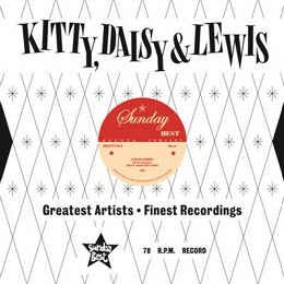 Kitty ,Daisy & Lewis - I'm so Sorry / I'm Going Back 78 rpm